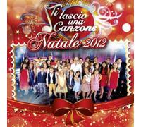 Vari-Ti Lascio Una Canzone Natale 2012 - Ti Lascio Una Canzone Natale 2012