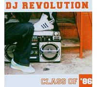 Vari - V/a DJ Revolution Class of 86" CD [Import]
