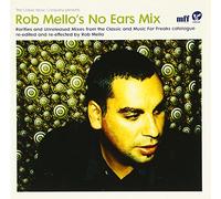 Vari - V/a – Rob Mello's No Ears Mix – CD – Import – Classic