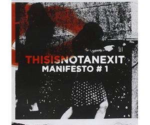 Vari - V/a Thisisnotanexit Manifesto 1 2 [Import]