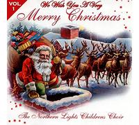 Vari-We Wish You a Merry Christmas the Northern Lights Childrens Choir - We Wish You a Merry Christmas The Northern Lights Childrens Choir [Import]