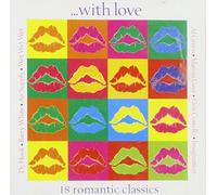 Various Artists - with Love: 18 Romantic Classic