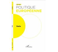 Varia Politique européenne - Collectif - L'harmattan - broché - Revue