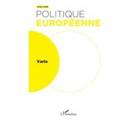 Varia - Politique Europeenne - L'harmattan - broché - Revue