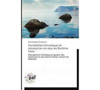 Variabilite climatique et ressources en eau au burkina faso THIOMBIANO-A (Auteur)