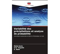 Variabilité des précipitations et analyse de probabilité
