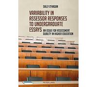 Variability In Assessor Responses To Undergraduate Essays