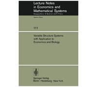 Variable Structure Systems With Application To Economics And Biology