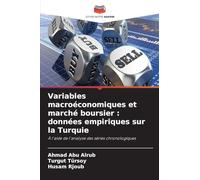 Variables macroéconomiques et marché boursier: données empiriques sur la Turquie