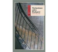 Variaciones Sobre Budapest - [Livre en VO] Bellver, Sergi (Auteur)