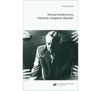 Variante de Gombrowicz (répétitions, marges...).
