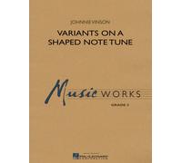Variants On A Shaped Note Tune / Score + Parties