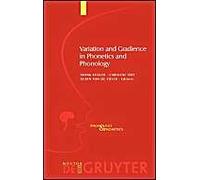 Variation And Gradience In Phonetics And Phonology
