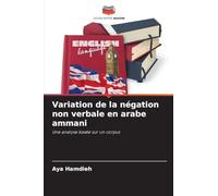 Variation de la négation non verbale en arabe ammani