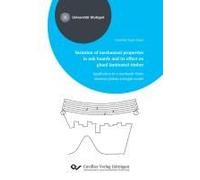 Variation Of Mechanical Properties In Oak Boards And Its Effect On Glued Laminated Timber