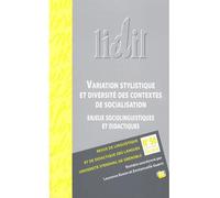 Variation stylistique et diversité des contextes de socialisation - Emmanuel Guérin - Uga - broché - Revue