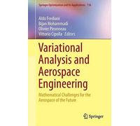 Variational Analysis And Aerospace Engineering