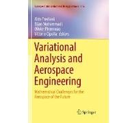 Variational Analysis And Aerospace Engineering