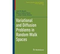 Variational And Diffusion Problems In Random Walk Spaces
