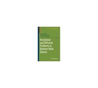 Variational And Diffusion Problems In Random Walk Spaces
