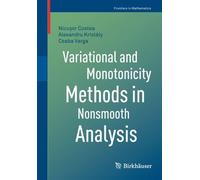 Variational And Monotonicity Methods In Nonsmooth Analysis
