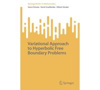 Variational Approach To Hyperbolic Free Boundary Problems