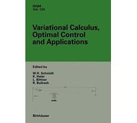 Variational Calculus, Optimal Control And Applications