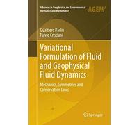 Variational Formulation Of Fluid And Geophysical Fluid Dynamics