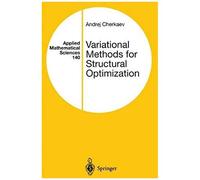 Variational Methods For Structural Optimization
