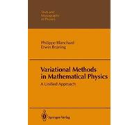 Variational Methods In Mathematical Physics