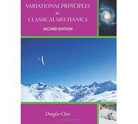 Variational Principles in Classical Mechanics