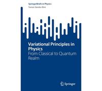 Variational Principles In Physics