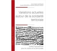 Variations actuelles autour de la solidarité territoriale - Aurore Granero - Inst.francophone Pour La Justice Et Democratie - broché - Essai