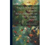 Variations and Genetic Relationships of the Garter-snakes