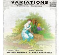 Variations: Chopin, Schubert, Silcher, Beethopven, Gieseking