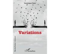 Variations - Dominique Fidon - L'harmattan - broché - Roman