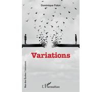 Variations - Dominique Fidon - L'harmattan - broché - Roman