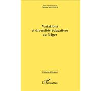 Variations et diversités éducatives au Niger - Olivier Meunier - L'harmattan - broché - Essai