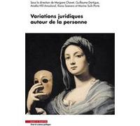 Variations juridiques autour de la personne