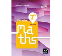 Variations Maths Tle - Éd. 2020 - Livre élève - Christophe Roland - Hatier - broché - Scolaire / Universitaire
