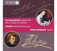 Variations on a Thème of Chopin/Sonatas 2 & 3