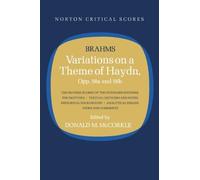 Variations on a Theme of Haydn: Norton Critical Score by Johannes Brahms (1975-12-31)