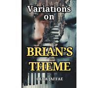 Variations on Brian's Theme