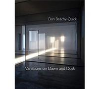 Variations on Dawn and Dusk by Dan Beachyquick Unknown (Auteur)
