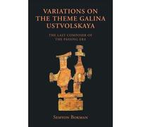 Variations On The Theme Galina Ustvolskaya
