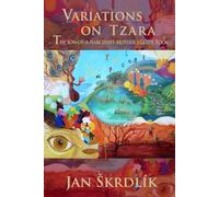 Variations on Tzara: The Son-of-a-Narcissist-Mother’s Guide Book