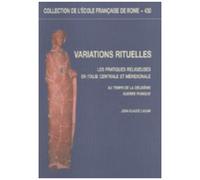Variations Rituelles - Les Pratiques Religieuses En Italie Centrale Et Méridionale Au Temps De La Deuxième Guerre Punique