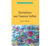 Variations Sur L'amour Infini