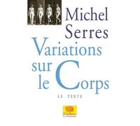 Variations sur le corps