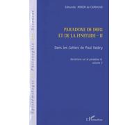 Paradoxe de dieu et de la finitude (Volume 2) Dans les Cahiers de Paul Valéry - Edmundo Morim De Carvalho - L'harmattan - broché - Livre